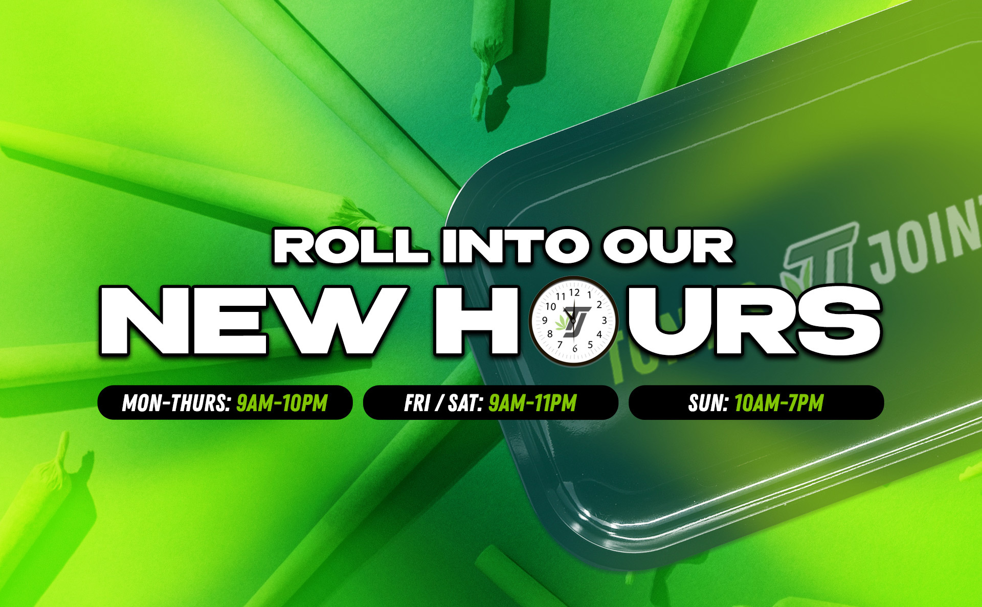 Roll into our new Hours